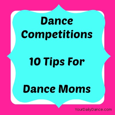 Dance Mom Survival Tips for Competition Day