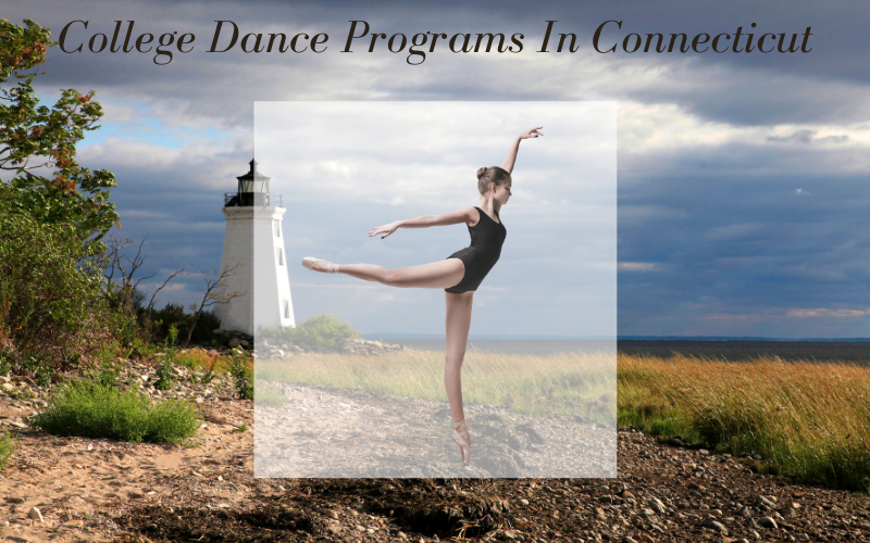 College Dance Programs In Connecticut