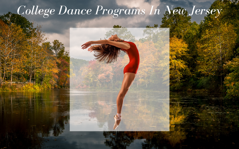 College Dance Programs In New Jersey