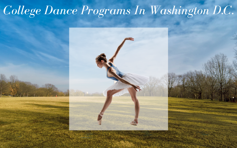 College Dance Programs In Washington D.C.