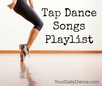 tap dance songs playlist 714