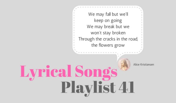 Lyrical Songs:  Playlist 41