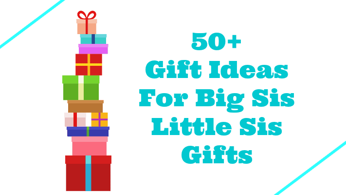 Big Sis Little Sis Gift Ideas